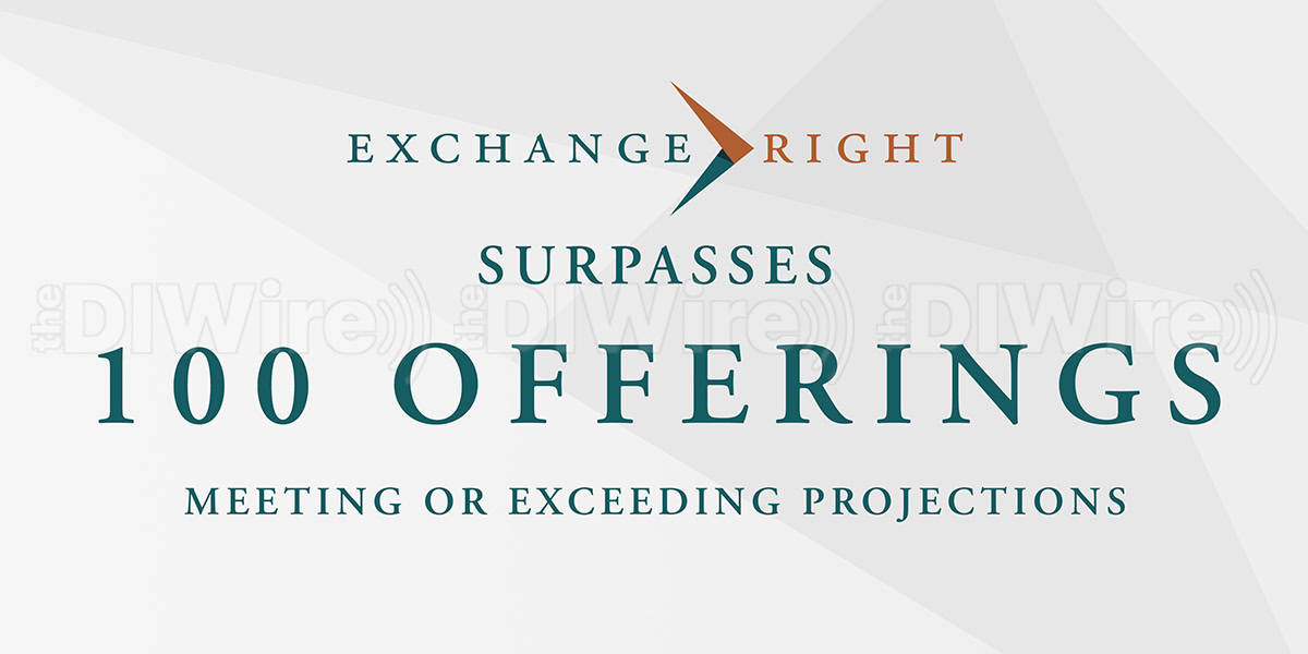 Sponsored: ExchangeRight Surpasses 100 Offerings Meeting or Exceeding Projections